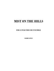 MIST ON THE HILLS - Guitar Ensemble - (Score Only) Sheet Music by LINCOLN BRADY