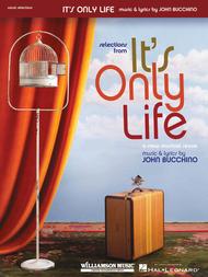 It's Only Life Sheet Music by John Bucchino