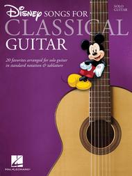 Disney Songs for Classical Guitar Sheet Music by Various
