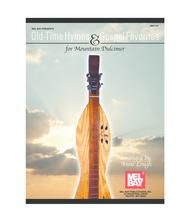 Old-Time Hymns & Gospel Favorites for Mountain Dulcimer Sheet Music by Anne Lough