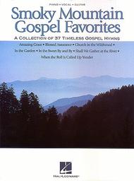 Smoky Mountain Gospel Favorites Sheet Music by Various