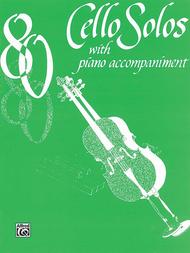 80 Cello Solos Sheet Music by Chester Leoni