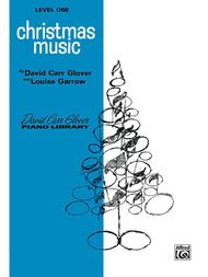 Christmas Music Sheet Music by David Carr Glover