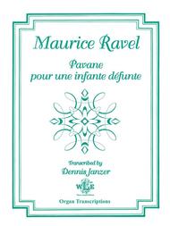Pavane pour une infante defunte Sheet Music by Maurice Ravel