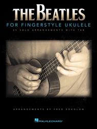 The Beatles for Fingerstyle Ukulele Sheet Music by The Beatles