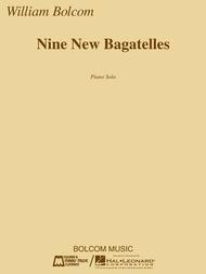 Nine New Bagatelles Sheet Music by William Bolcom