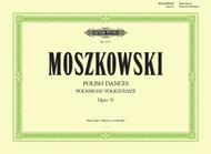 Polish Dances Op. 55 Sheet Music by Moritz Moszkowski