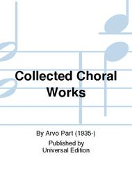 Collected Choral Works Sheet Music by Arvo Part
