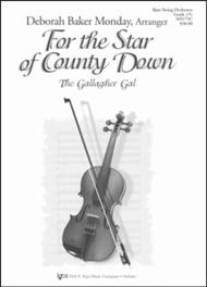 For the Star of County Down (The Gallagher Gal) - Score Sheet Music by Deborah Baker Monday