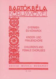 Kinder- und Frauenchore Sheet Music by Bela Bartok