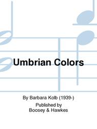 Umbrian Colors Sheet Music by Barbara Kolb