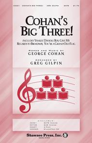 Cohan's Big Three! Sheet Music by George M. Cohan