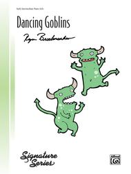 Dancing Goblins Sheet Music by Ryan Brechmacher