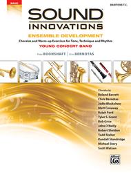 Sound Innovations for Concert Band -- Ensemble Development for Young Concert Band Sheet Music by Peter Boonshaft