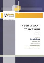 The girl I want to live with - Latin/Calypso - Brass Quintet Sheet Music by Thomas Graf
