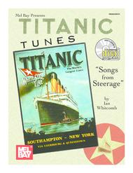 Titanic Tunes/Songs from Steerage Sheet Music by Ian Whitcomb