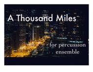 A Thousand Miles (Vanessa Carlton) for Percussion Ensemble Sheet Music by Vanessa Carlton