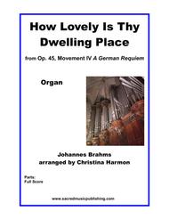 How Lovely Is Thy Dwelling Place - Organ Sheet Music by Johannes Brahms