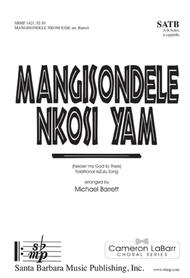 Mangisondele Nkosi Yam Sheet Music by Michael J. Barrett