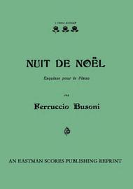 Nuit de Noel : esquisse pour le piano Sheet Music by Ferruccio Busoni