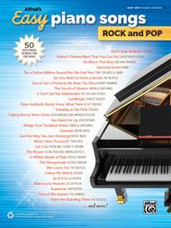Alfred's Easy Piano Songs -- Rock & Pop Sheet Music by Various Artists