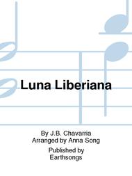 Luna Liberiana Sheet Music by J.B. Chavarria