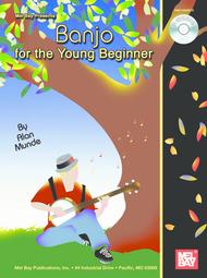 Banjo for the Young Beginner Sheet Music by Alan Munde