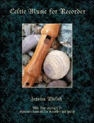 Celtic Music for Recorder Sheet Music by Jessica Walsh