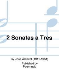 2 Sonatas a Tres Sheet Music by Jose Ardevol