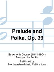 Prelude and Polka