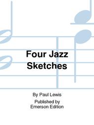 Four Jazz Sketches Sheet Music by Paul Lewis