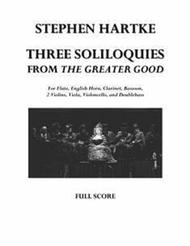 3 Soliloquies from The Greater Good Sheet Music by Stephen Hartke