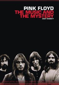 Pink Floyd - The Music and the Mystery Sheet Music by Andy Mabbett