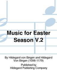 Music For Easter Season V.2 Sheet Music by Hildegard Von Bingen