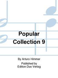 Popular Collection 9 Sheet Music by Arturo Himmer