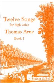 Twelve Songs for High Voice - Book 1 Sheet Music by Thomas Augustine Arne