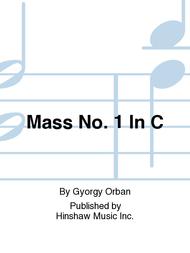 Mass No. 1 in C Sheet Music by Gyorgy Orban