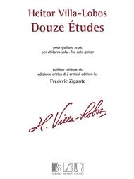 Heitor Villa-Lobos - 12 Etudes Sheet Music by Frederic Zigante