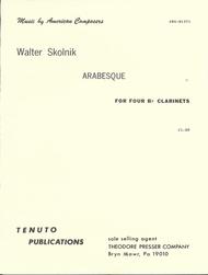 Arabesque For Clarinet Quartet Sheet Music by Walter Skolnik