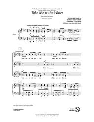 Take Me To The Water Sheet Music by Rollo Dilworth