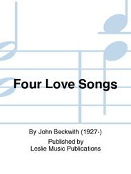 Four Love Songs Sheet Music by John Beckwith