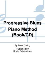 Progressive Blues Piano Method (Book/CD) Sheet Music by Peter Gelling