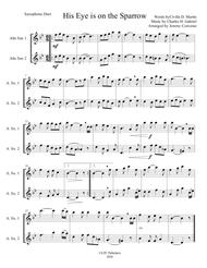 His Eye is on the Sparrow Saxophone Duet Sheet Music by Words by Civilla Martin