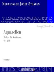 Aquarellen op. 258 Sheet Music by Josef Strauss