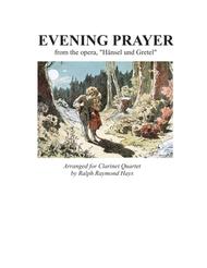 EVENING PRAYER from "Hansel and Gretel" (for Clarinet Quartet) Sheet Music by Engelbert Humperdinck