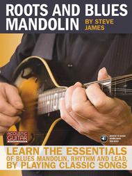 Roots and Blues Mandolin Sheet Music by Steve James