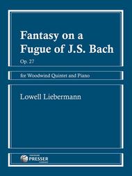 Fantasy on a Fugue of J.S. Bach Sheet Music by Lowell Liebermann