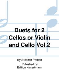 Duets for 2 Cellos or Violin and Cello Vol. 2 Sheet Music by Stephen Paxton