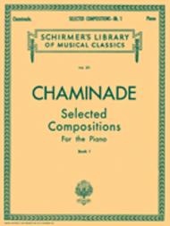 Selected Compositions (17 Pieces) - Book 1 Sheet Music by Cecile Chaminade