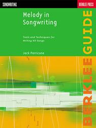 Melody in Songwriting Sheet Music by Jack Perricone